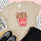 Fries before Guys Valentines Day shirt